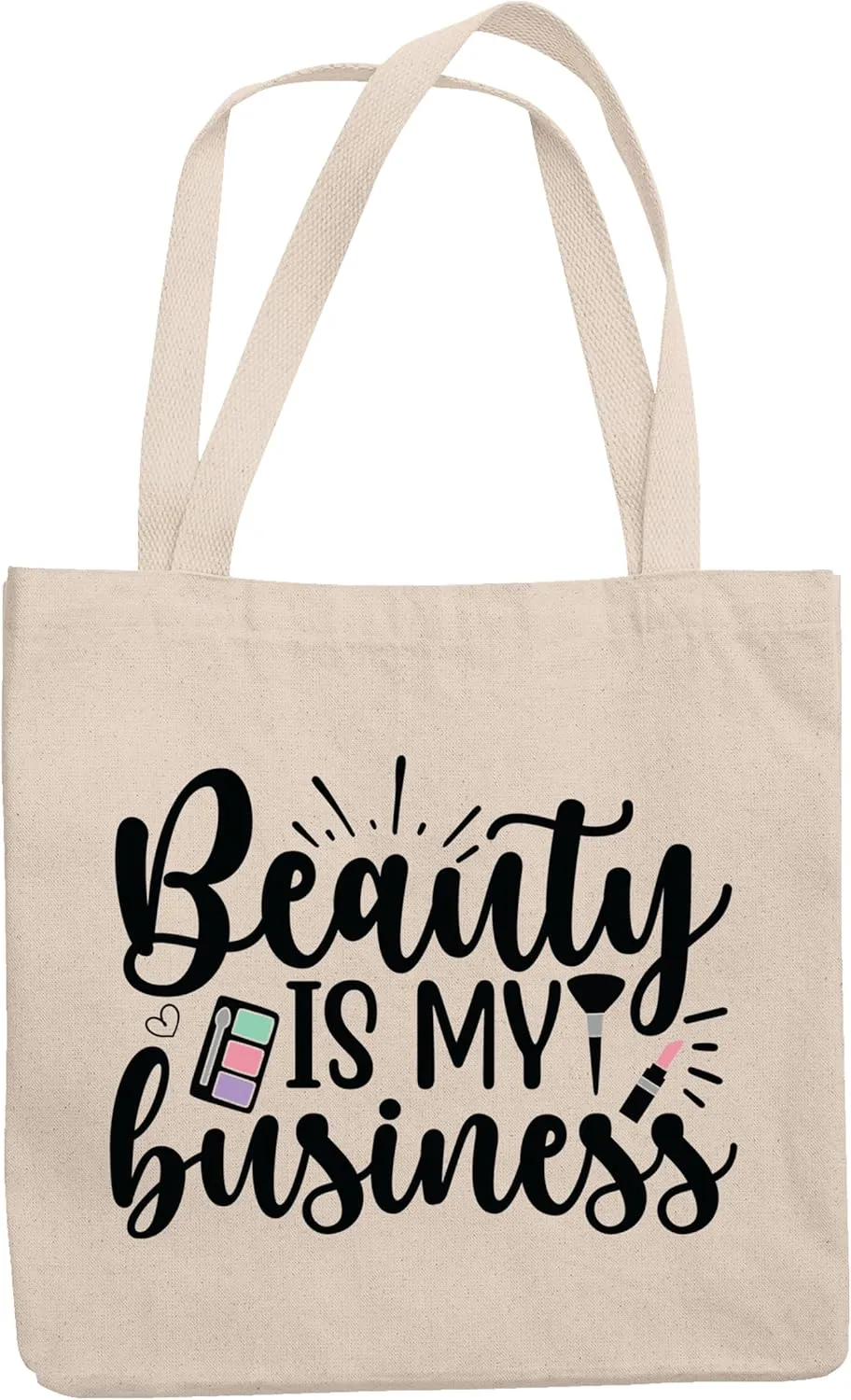 12oz Canvas Tote Bag - Beauty Is My Business with Eyeshadow Palette, Brush & Pink Lipstick Design - Beauty Themed Merch for Makeup Artist or Cosmetologist, Gift for Makeup Lovers & Beauticians