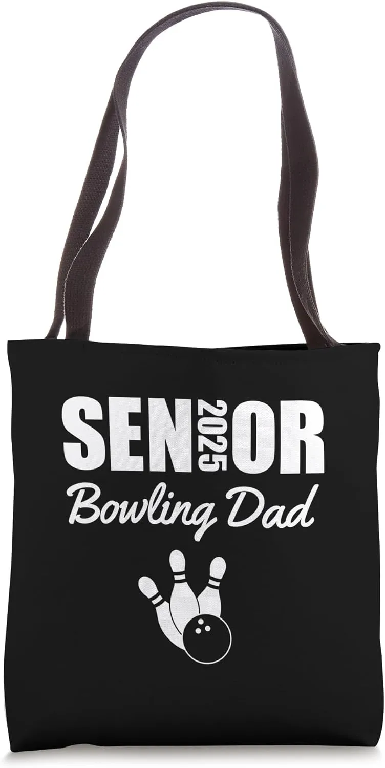2025 Senior Bowling Dad Bowling Team Parent Helper Tote Bag