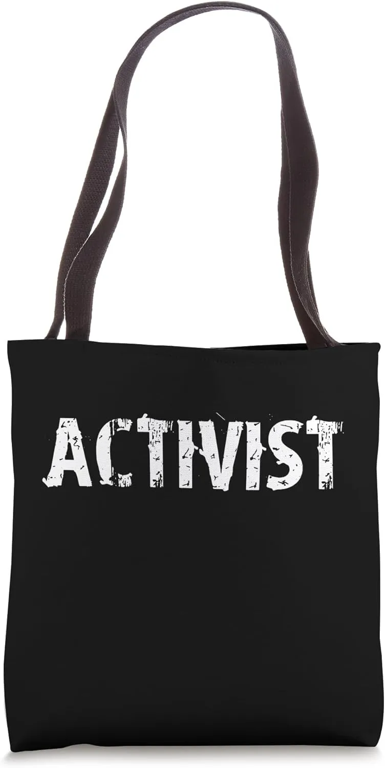 Activists / Activist / Activism Hobby / Distressed Font Tote Bag