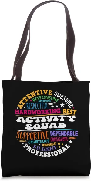 Activity Squad Assistant Team Professionals Week Director Tote Bag