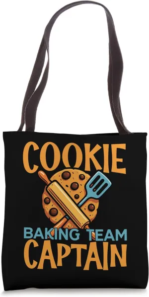 Bake Baking Cookie Team Captain Cookie Baking Team Captain Tote Bag