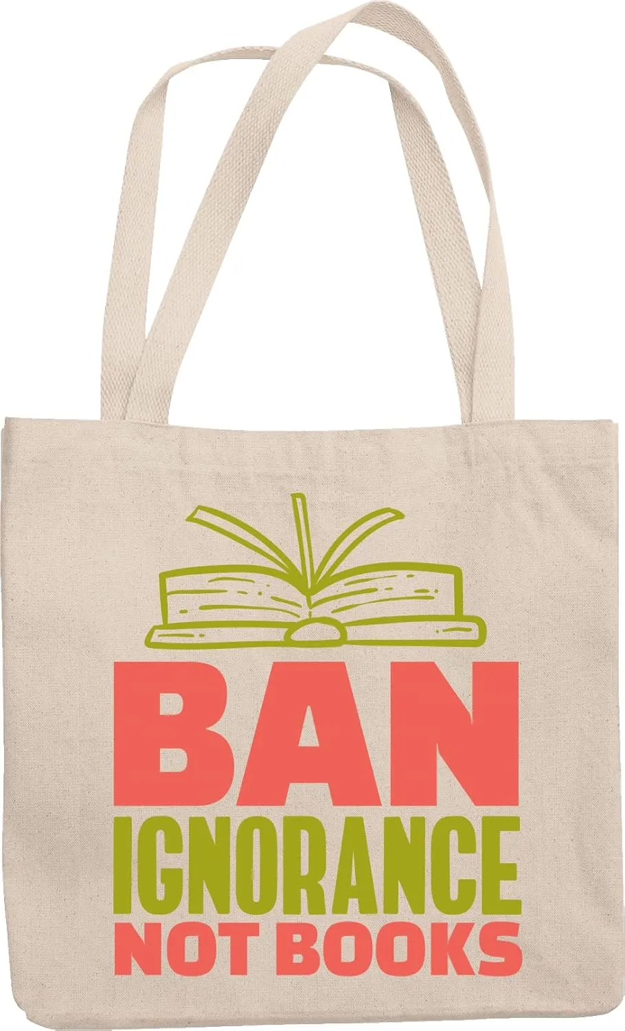 Ban Ignorance Not Books Reusable Tote Bag for Book Lover & Bookworm