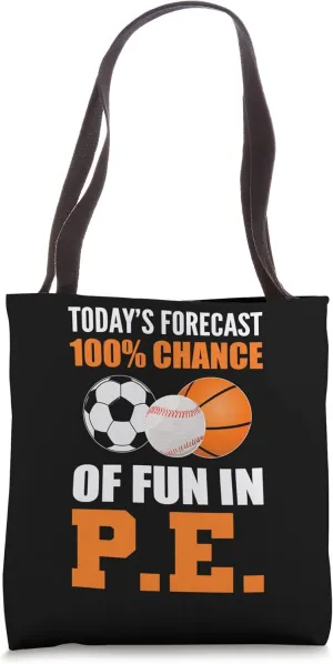 Chance of Fun Sport Coach Tote Bag