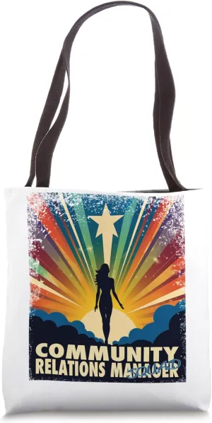Community Relations Manager Funny Female Hero Job Women Tote Bag