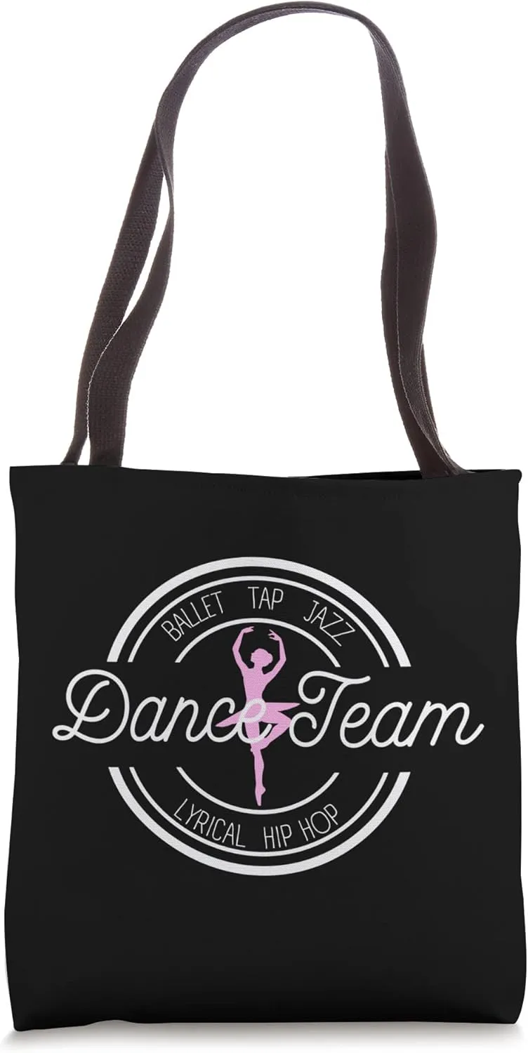 Competition Dance Team Ballet Tap Lyrical Jazz Hip Hop Tote Bag