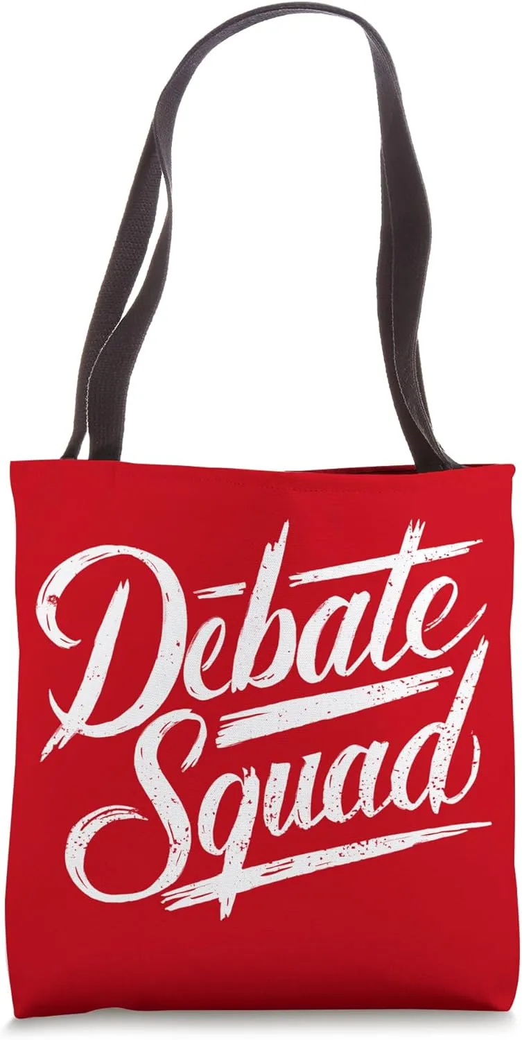 Debater I Debate Squad Debate Society Debate Club I Debate Tote Bag