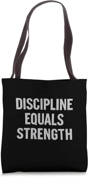 Discipline Equals Strength. Stoic, Vintage, Quote. Tote Bag