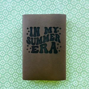 Faux Leather Beverage Holders - In My Summer Era