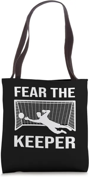Fear the Keeper Soccer Sports Game Player Tote Bag