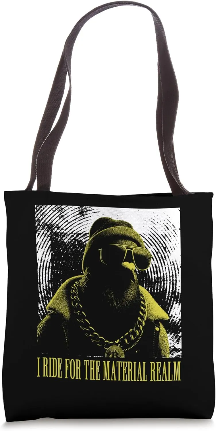 Funny Bitcoin Pigeon I Ride For The Material Realm Tote Bag