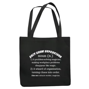 Funny Gift Tote Bag for Shit Show Supervisor Definition Fans Black Multicolor Canvas Tote Bag