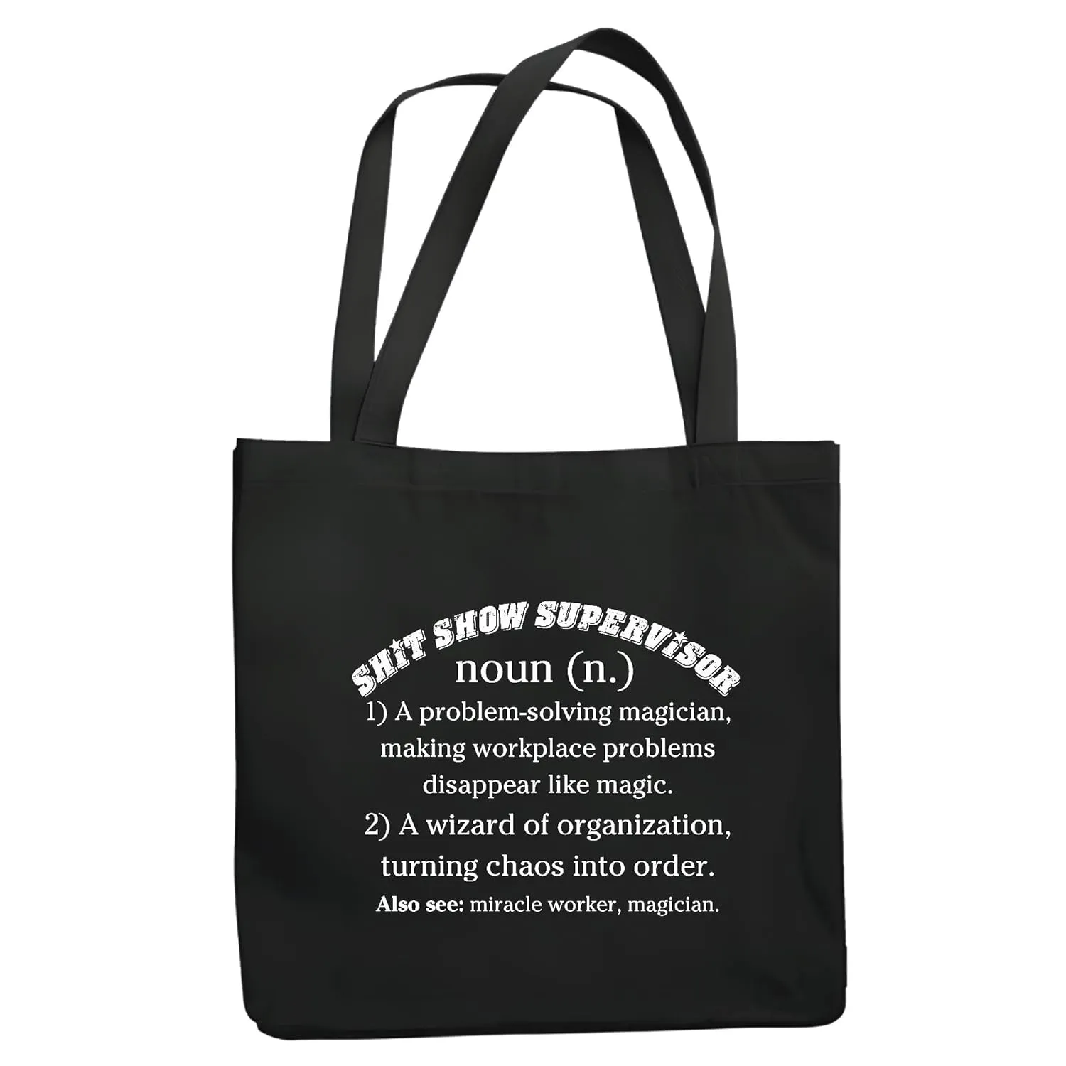 Funny Gift Tote Bag for Shit Show Supervisor Definition Fans Black Multicolor Canvas Tote Bag