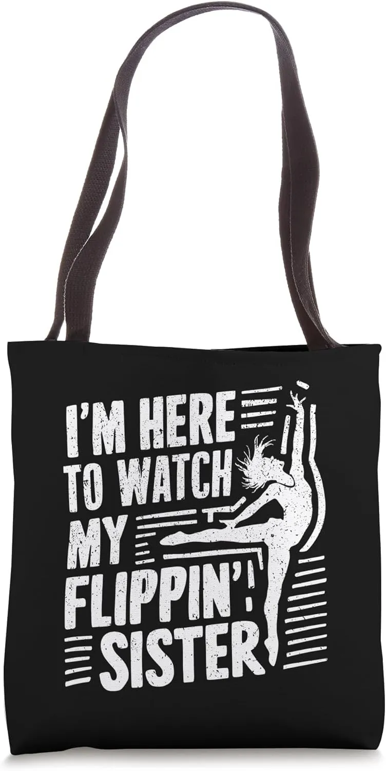 Funny Gymnastics Sibling Supporter Quote Tote Bag