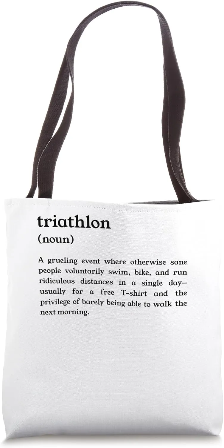Funny Triathlon Definition Tote Bag