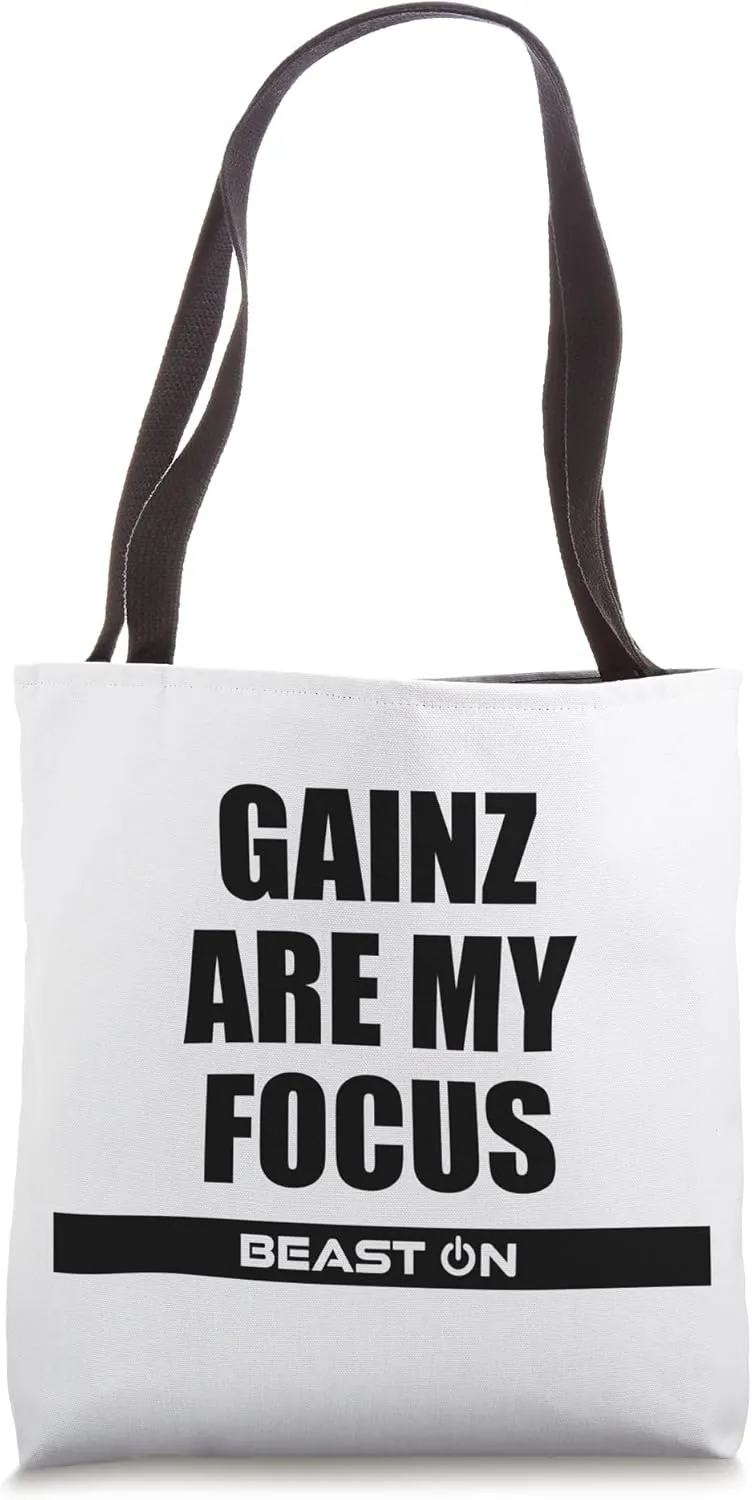 Gainz are my Focus Training Fitness Gym Motivation Sayings Tote Bag