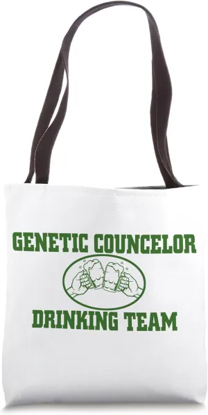 Genetic Counselor Drinking Team Fun DNA Counseling Genetics Tote Bag