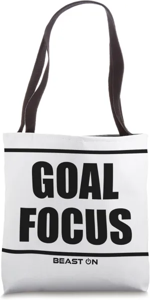 Goal Focus Beast On Fitness Gym Motivation Workout Training Tote Bag