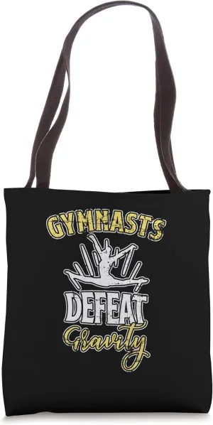 Gymnasts Defeat Gravity for Gymnastic Girls Women Grunge Tote Bag