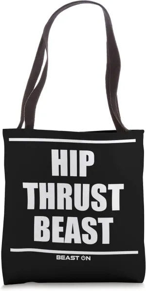 Hip Thrust Beast Fitness Motivation Modern Gym Sayings Tote Bag