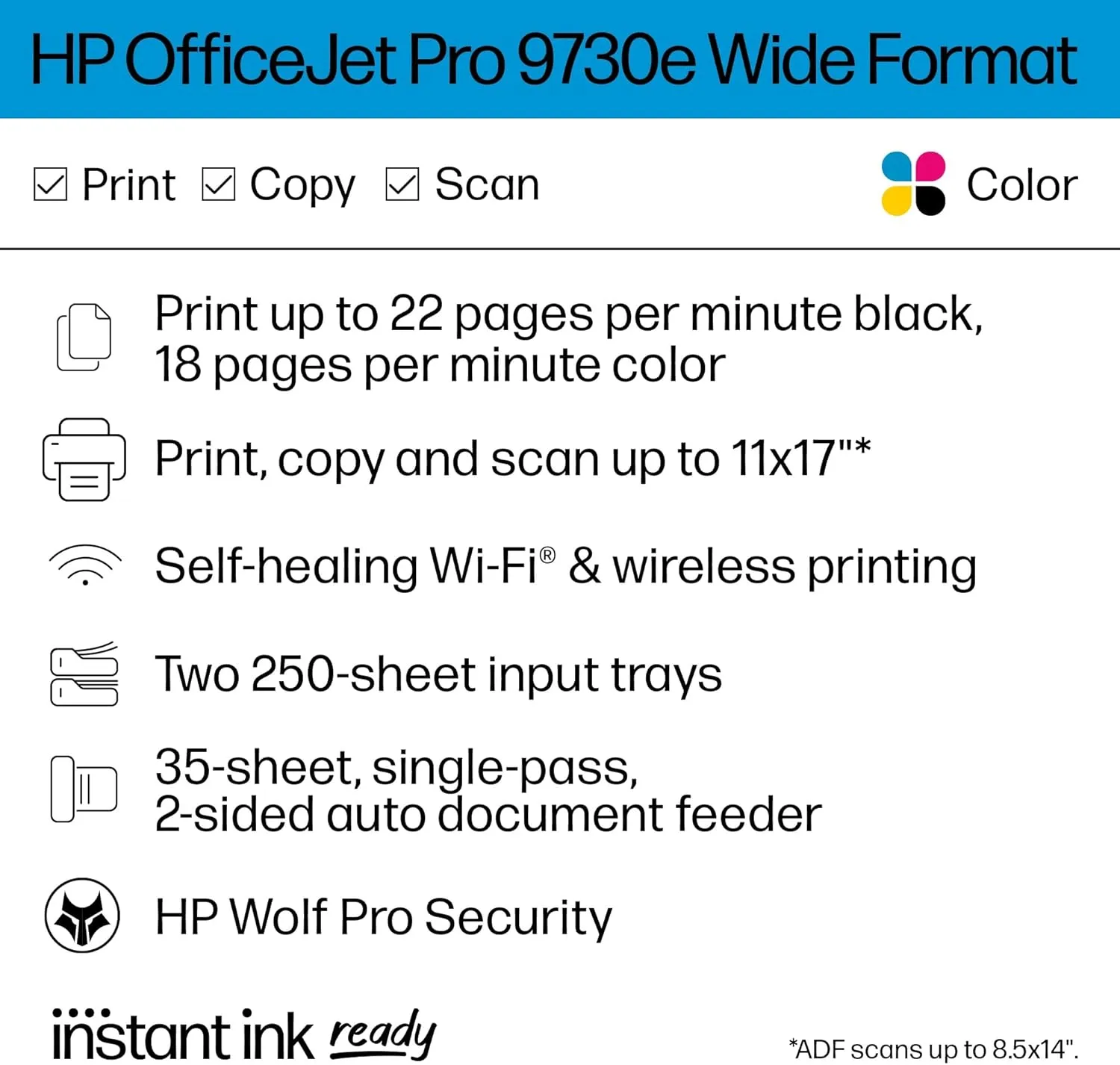 HP OfficeJet Pro 9730e Wide Format Wireless All-in-One Color Inkjet Printer, Print, scan, Copy up to 11x17', ADF, Duplex Printing Best for Office, 3 Month Instant Ink Trial Included (537P6A)