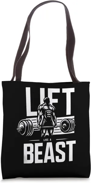 Lift Like a Beast -------- Tote Bag
