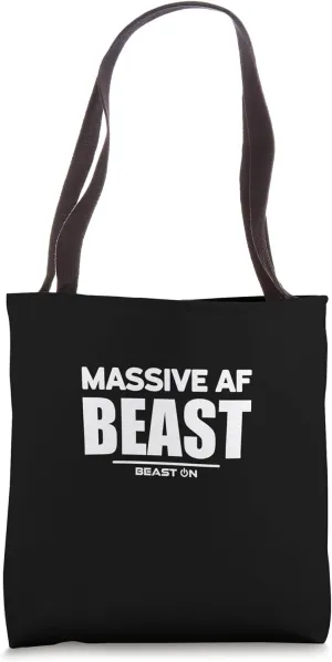 Massive AF Beast Training Fitness Motivation Gym Sayings Tote Bag
