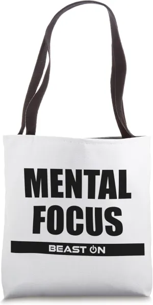 Mental Focus Fitness Bodybuilding Gym Motivation Sayings Tote Bag