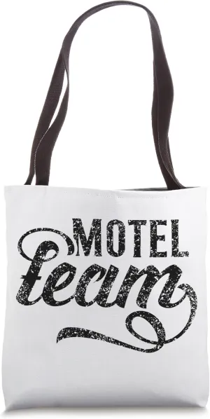 Motel Team Motels Worker Inn Staff Tote Bag