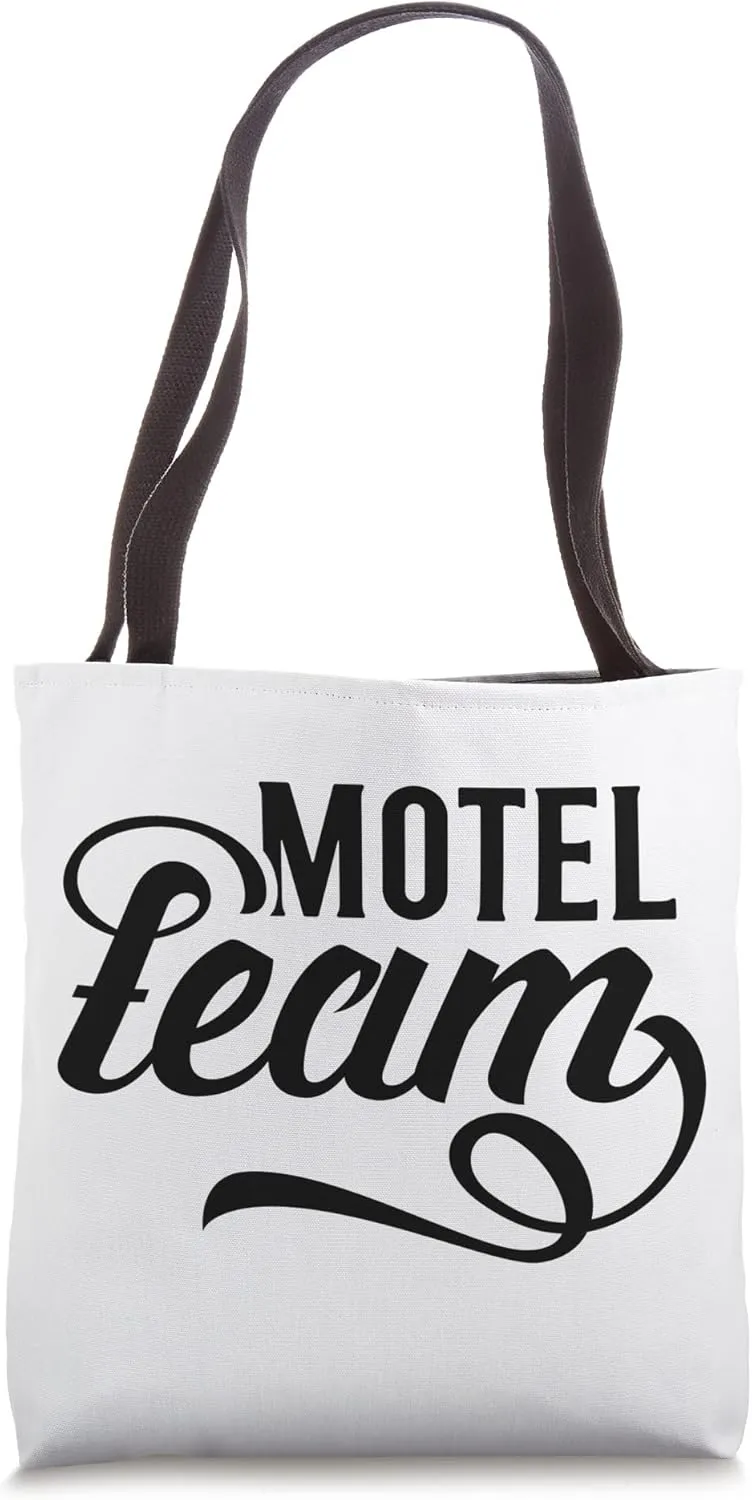 Motel Team Motels Worker Inn Staff Tote Bag