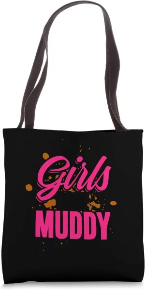 Muddin Mud Run Team Muddy Mud Runner Tote Bag