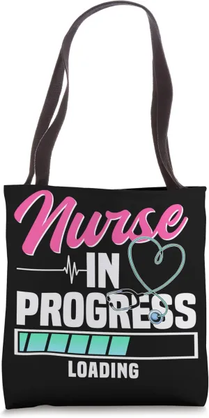 Nurse In Progress Nursing Student Future Nurse Tote Bag