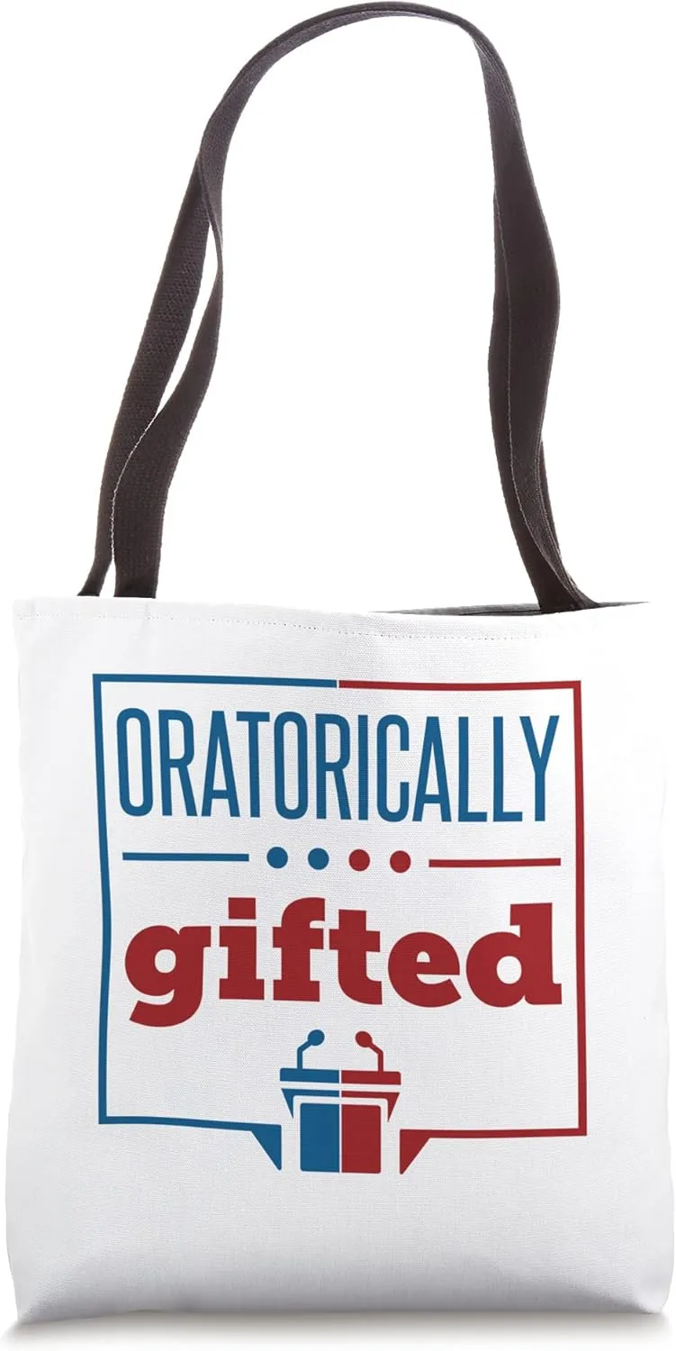 Oratorically Gifted Speech and Debate Team Debater Tote Bag