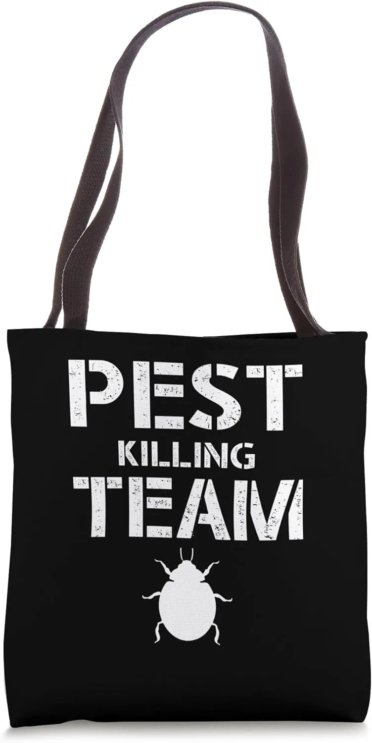 Pest Killing Team Exterminator Pest Control Tote Bag