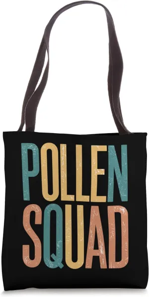 Pollen Squad, Allergy Nurse Team Immunology Nursing Tote Bag