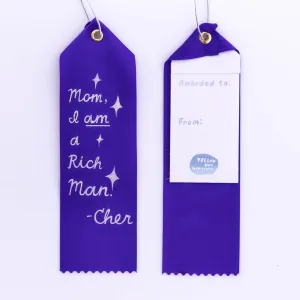 Rich Man Cher - Award Ribbon Card