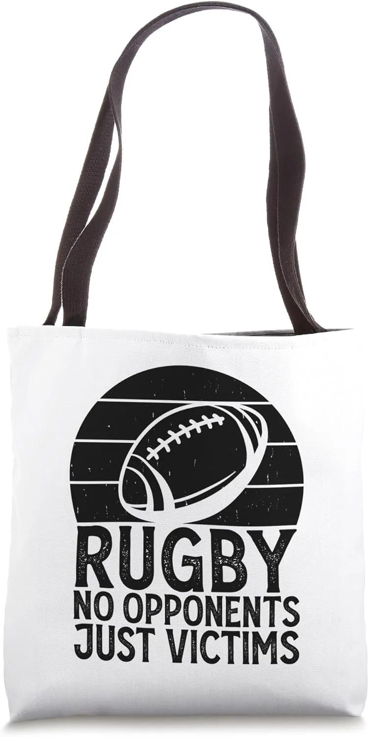 Rugby No Opponents Just Victims - Funny Rugby Player Team Tote Bag