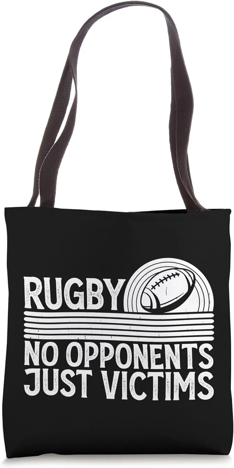Rugby No Opponents Just Victims - Funny Rugby Player Team Tote Bag