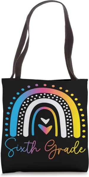 Sixth Grade Team 6th Grade Team Sixth Grade Team Rainbow Tote Bag