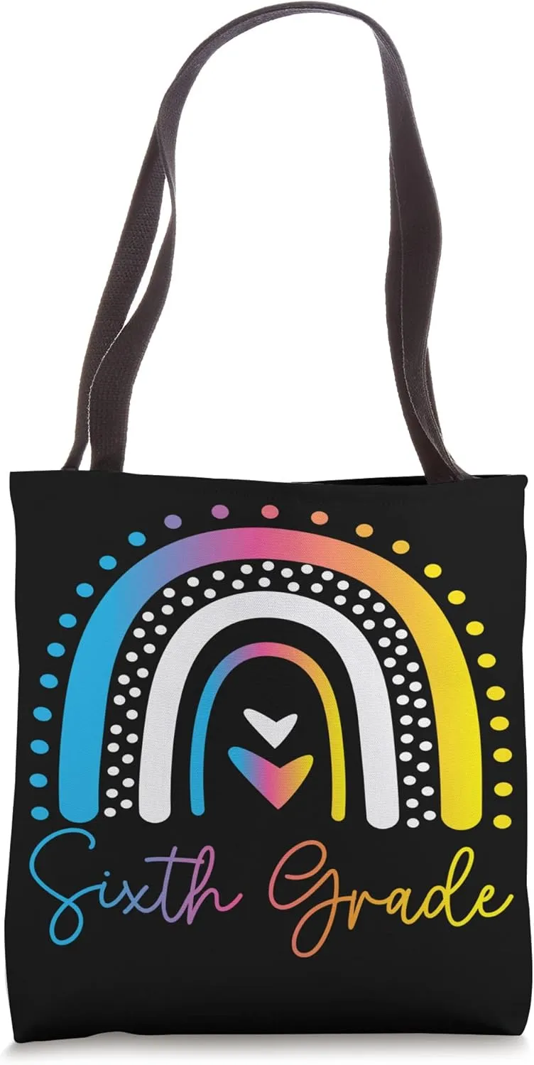 Sixth Grade Team 6th Grade Team Sixth Grade Team Rainbow Tote Bag