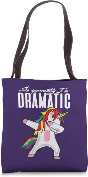 So Apparently...I'm Dramatic Kids Women Unicorn Dabbing Tote Bag