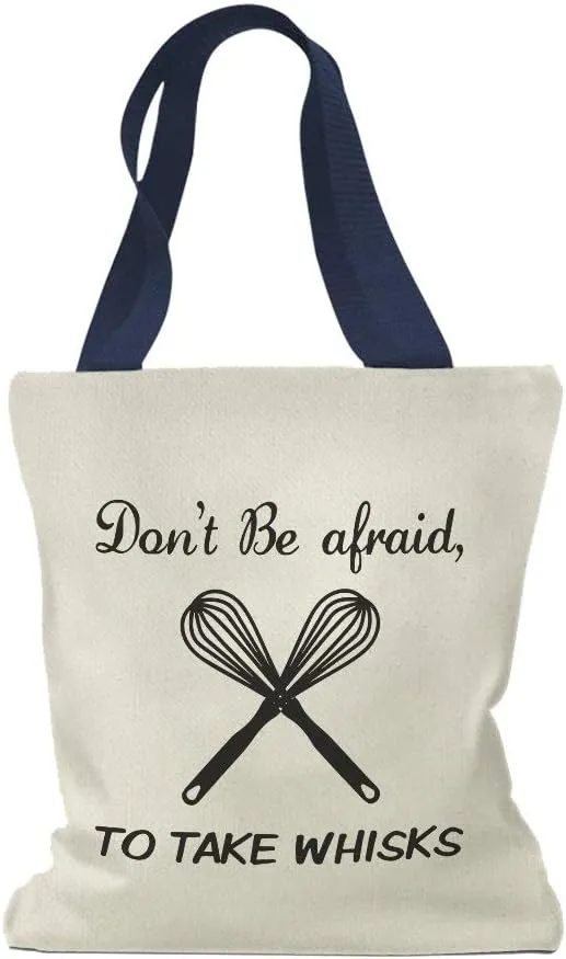 Speedy Pros Canvas Tote Bag for Women Don'T Be Afraid to Take Whisks Kitchen Housewarming Beach Bags for Women