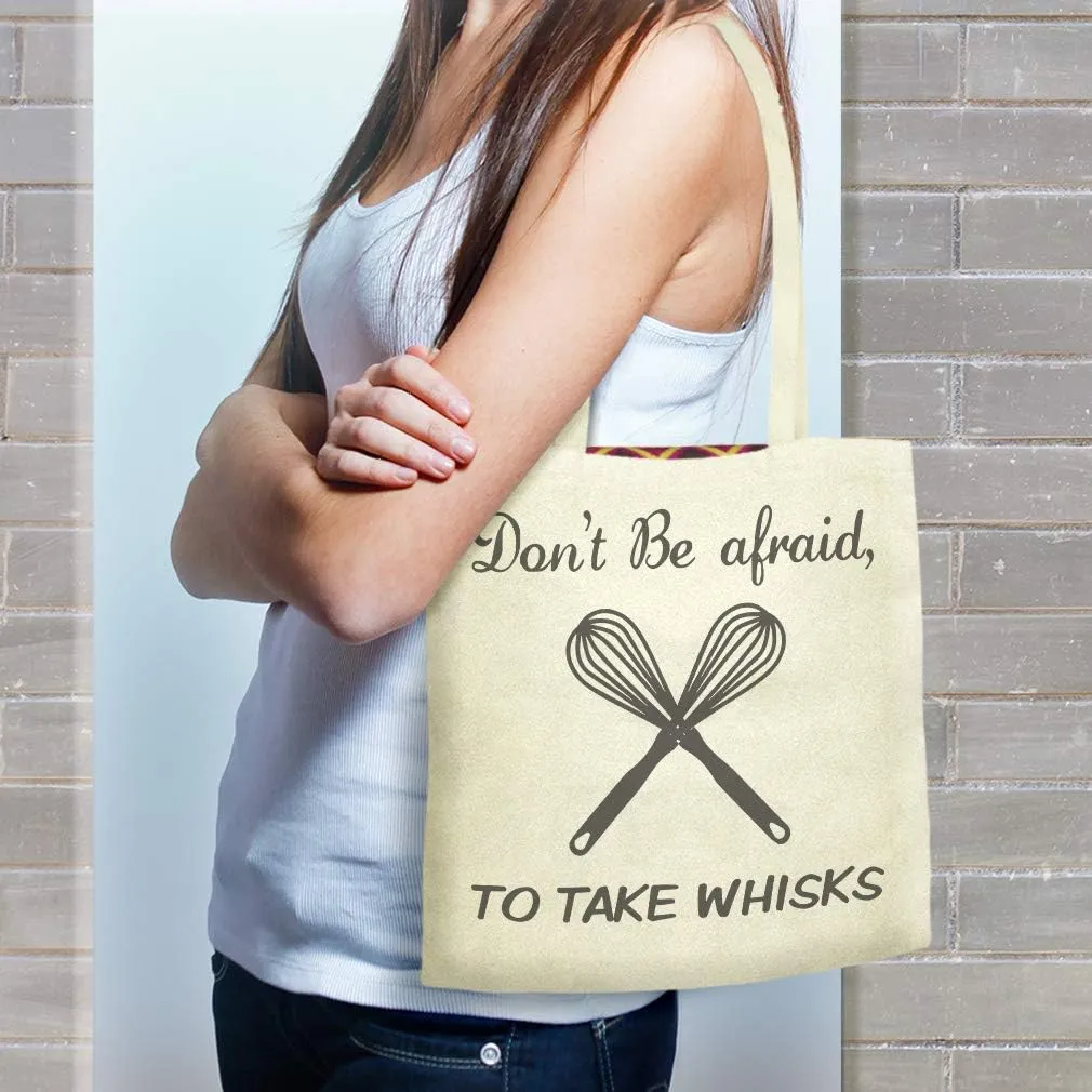 Speedy Pros Canvas Tote Bag for Women Don'T Be Afraid to Take Whisks Kitchen Housewarming Beach Bags for Women
