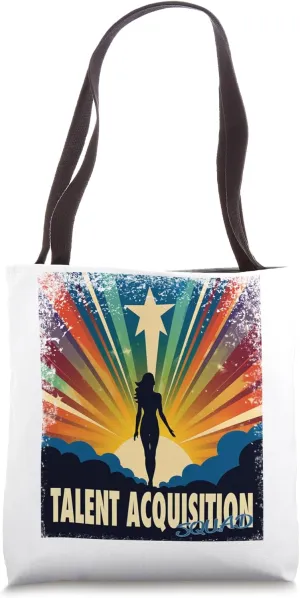Talent Acquisition Funny Female Hero Job Women Tote Bag