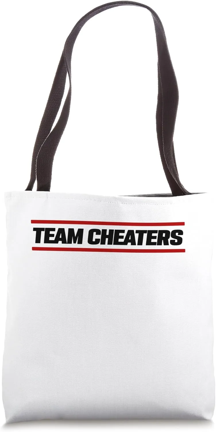 Team Cheaters Shirt Tee Team Cheaters Tote Bag