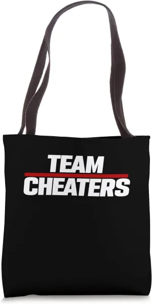 Team Cheaters Tote Bag
