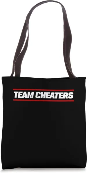Team Cheaters Tote Bag