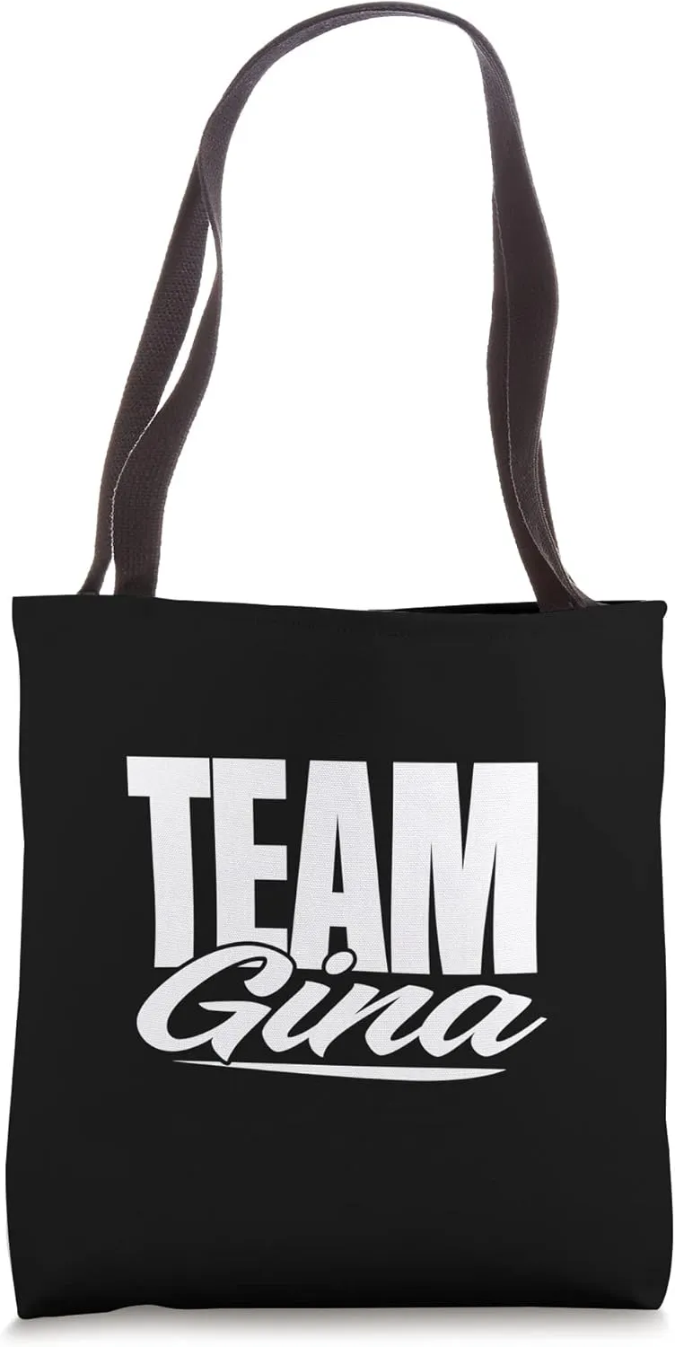 Team Gina Name, Cheer for Gina Support Tote Bag