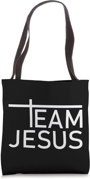 Team Jesus Cross Religion Jesus Believe Tote Bag