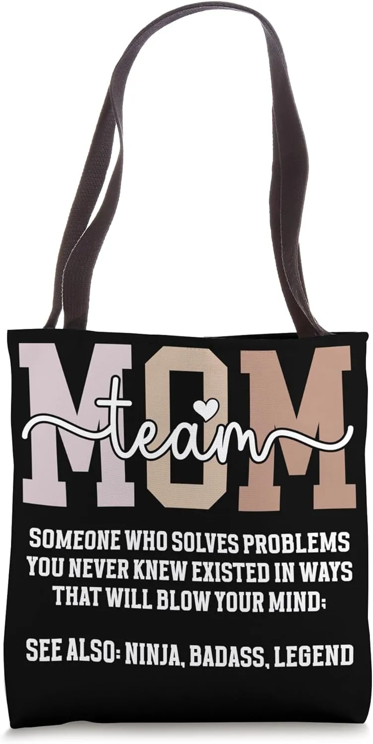 Team Mom Definition Team Mother Team Mama Tote Bag
