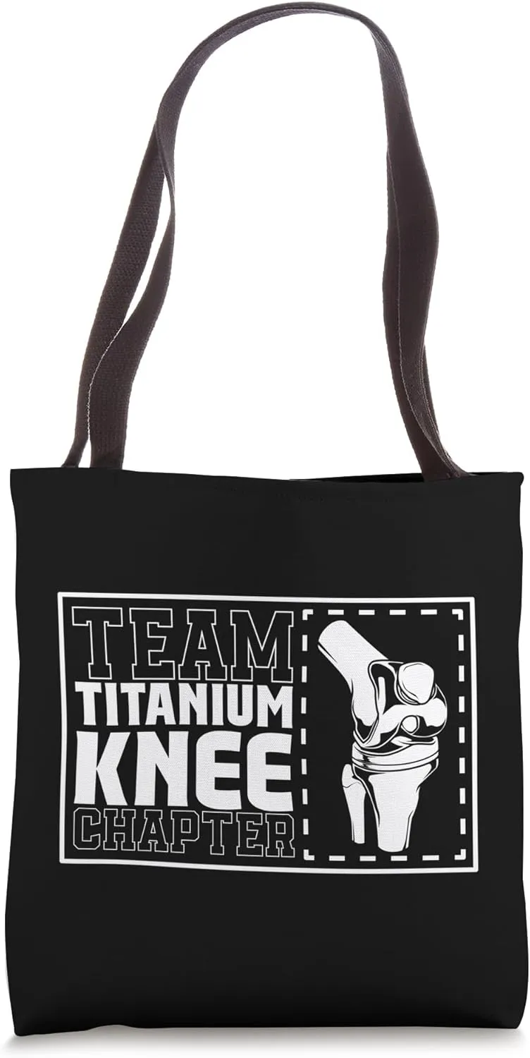 Team Titanium Knee Chapter - Knee Surgical Tote Bag